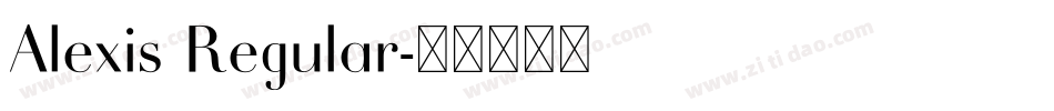 Alexis Regular字体转换
